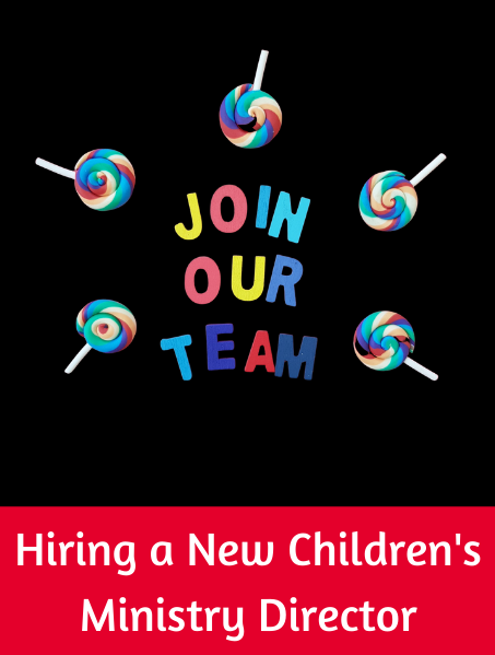 Hiring a New Children’s Ministry Director