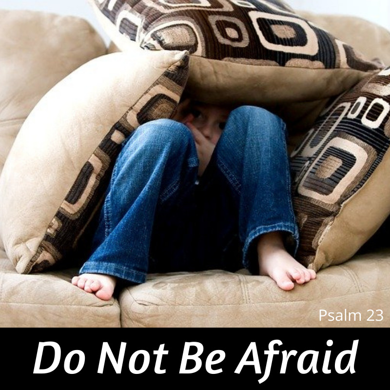 Do Not Be Afraid Playlist