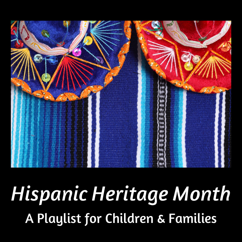 Hispanic & Latino Heritage Month for Children