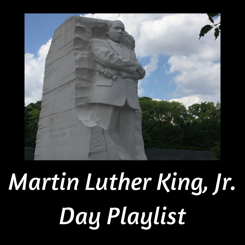 Martin Luther King Jr. Day Children's Playlist